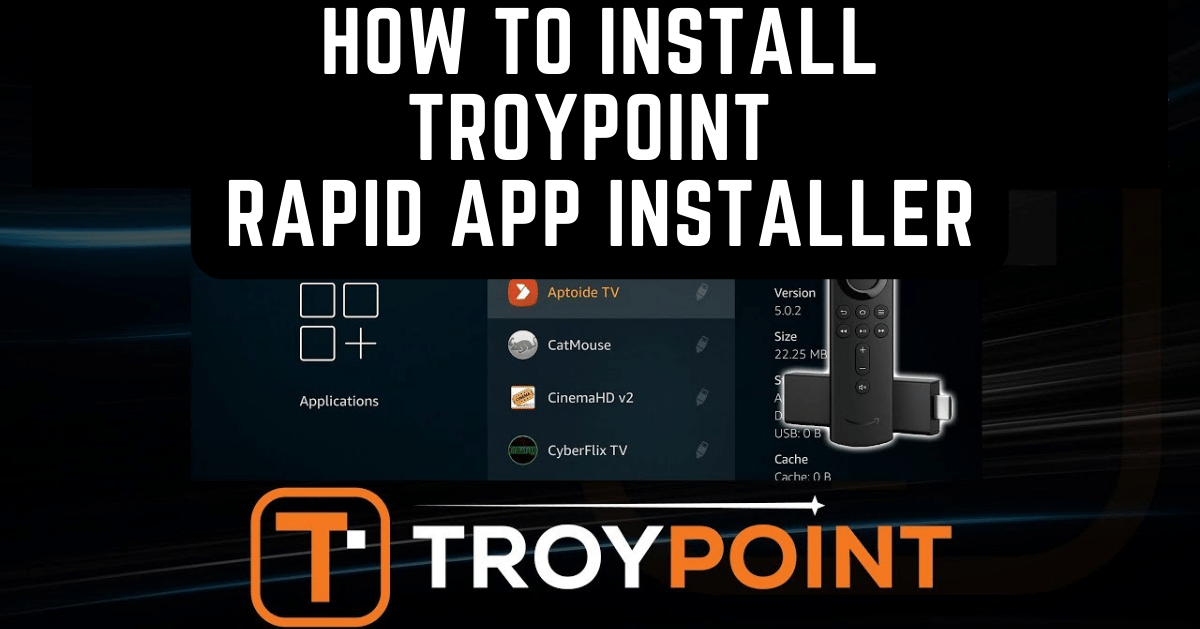 How to Install Troypoint Rapid App Installer? (Is It Safe to Install